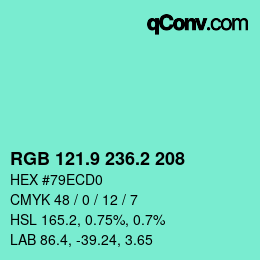 カラーコード: RGB 121.9 236.2 208 | qconv.com