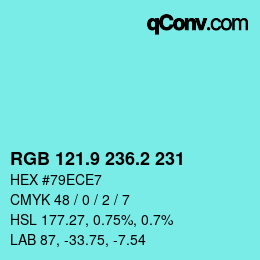 Color code: RGB 121.9 236.2 231 | qconv.com