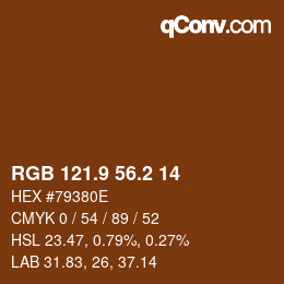 カラーコード: RGB 121.9 56.2 14 | qconv.com