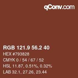 カラーコード: RGB 121.9 56.2 40 | qconv.com