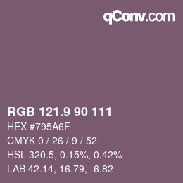 カラーコード: RGB 121.9 90 111 | qconv.com