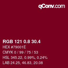 カラーコード: RGB 121 0.8 30.4 | qconv.com