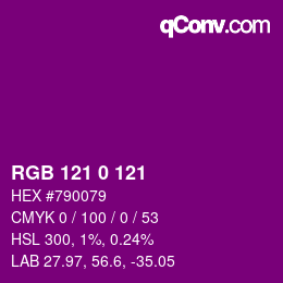 Color code: RGB 121 0 121 | qconv.com