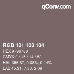 カラーコード: RGB 121 103 104 | qconv.com