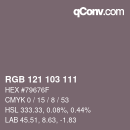 Color code: RGB 121 103 111 | qconv.com