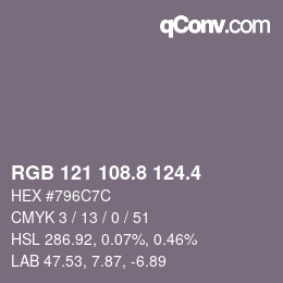 カラーコード: RGB 121 108.8 124.4 | qconv.com