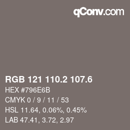 カラーコード: RGB 121 110.2 107.6 | qconv.com