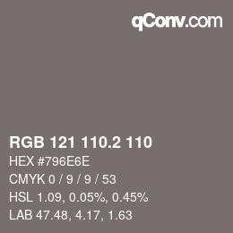 カラーコード: RGB 121 110.2 110 | qconv.com