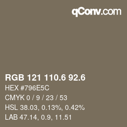 カラーコード: RGB 121 110.6 92.6 | qconv.com