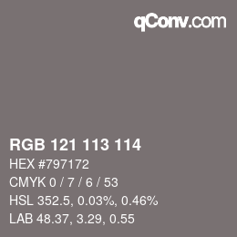 Color code: RGB 121 113 114 | qconv.com