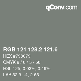 カラーコード: RGB 121 128.2 121.6 | qconv.com