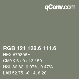 カラーコード: RGB 121 128.6 111.6 | qconv.com