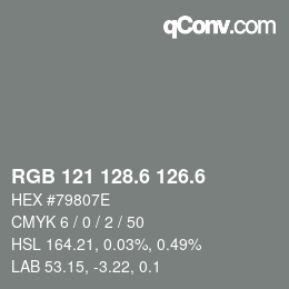 カラーコード: RGB 121 128.6 126.6 | qconv.com