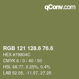 カラーコード: RGB 121 128.6 76.6 | qconv.com