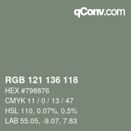 Color code: RGB 121 136 118 | qconv.com