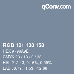 Color code: RGB 121 138 158 | qconv.com
