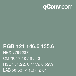 カラーコード: RGB 121 146.6 135.6 | qconv.com