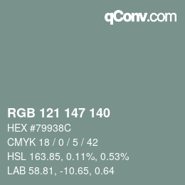 颜色代码: RGB 121 147 140 | qconv.com