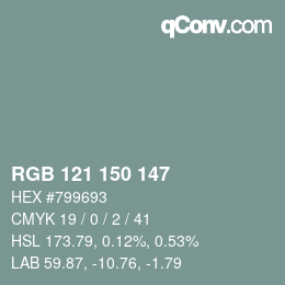 Color code: RGB 121 150 147 | qconv.com