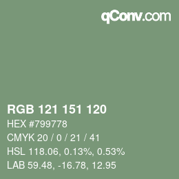 カラーコード: RGB 121 151 120 | qconv.com