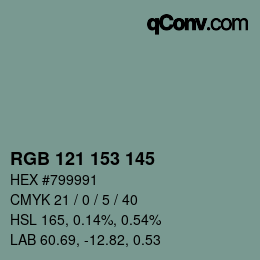 Color code: RGB 121 153 145 | qconv.com