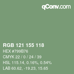 カラーコード: RGB 121 155 118 | qconv.com
