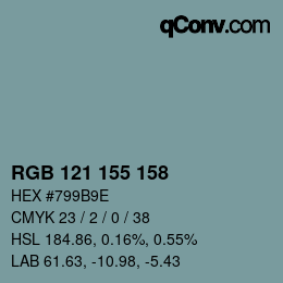 颜色代码: RGB 121 155 158 | qconv.com