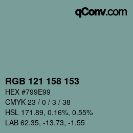 カラーコード: RGB 121 158 153 | qconv.com