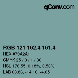 カラーコード: RGB 121 162.4 161.4 | qconv.com