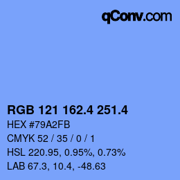 カラーコード: RGB 121 162.4 251.4 | qconv.com