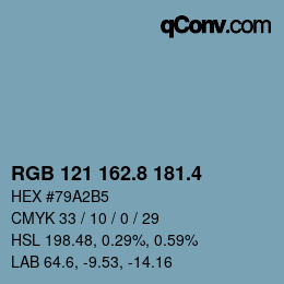 カラーコード: RGB 121 162.8 181.4 | qconv.com