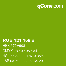 カラーコード: RGB 121 169 8 | qconv.com