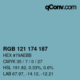 Color code: RGB 121 174 187 | qconv.com