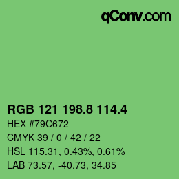 カラーコード: RGB 121 198.8 114.4 | qconv.com