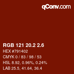 カラーコード: RGB 121 20.2 2.6 | qconv.com