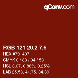 カラーコード: RGB 121 20.2 7.6 | qconv.com