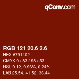 カラーコード: RGB 121 20.6 2.6 | qconv.com