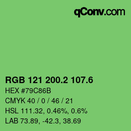 カラーコード: RGB 121 200.2 107.6 | qconv.com