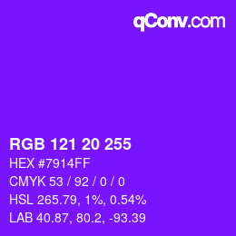 Color code: RGB 121 20 255 | qconv.com