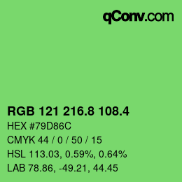 カラーコード: RGB 121 216.8 108.4 | qconv.com