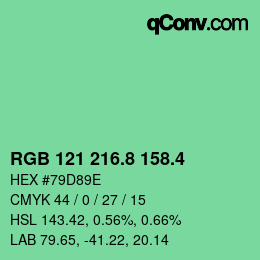 カラーコード: RGB 121 216.8 158.4 | qconv.com
