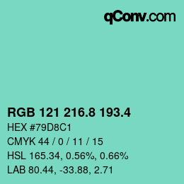 カラーコード: RGB 121 216.8 193.4 | qconv.com