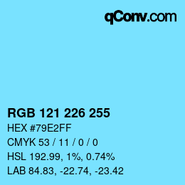 Color code: RGB 121 226 255 | qconv.com