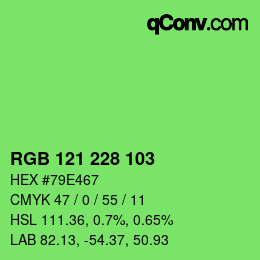 カラーコード: RGB 121 228 103 | qconv.com