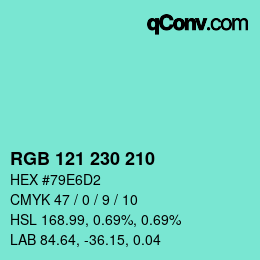 Color code: RGB 121 230 210 | qconv.com