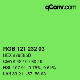 Color code: RGB 121 232 93 | qconv.com