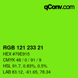 Color code: RGB 121 233 21 | qconv.com