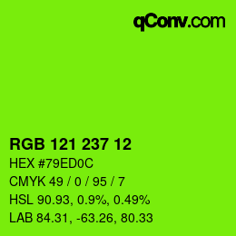 颜色代码: RGB 121 237 12 | qconv.com