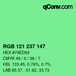 カラーコード: RGB 121 237 147 | qconv.com