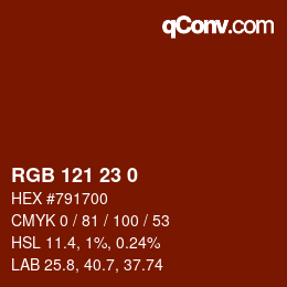 颜色代码: RGB 121 23 0 | qconv.com